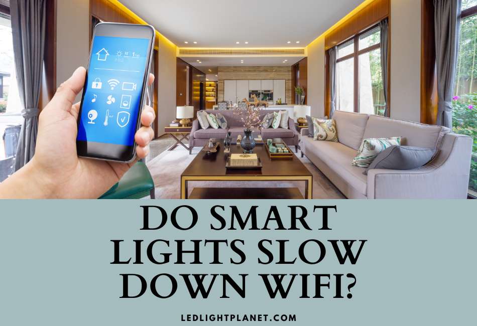 do-smart-lights-slow-down-wifi