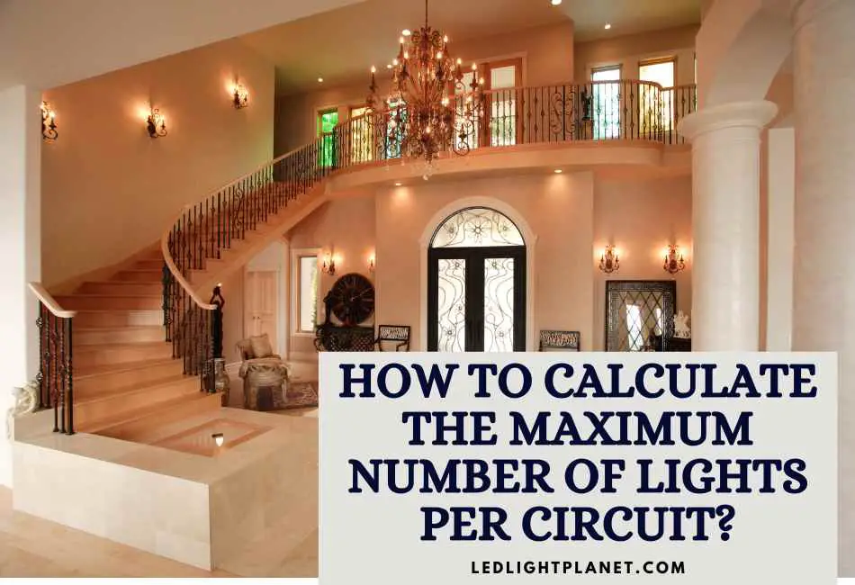 how-to-calculate-the-maximum-number-of-lights-per-circuit