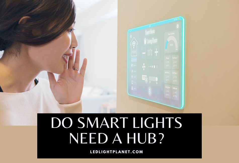 do-smart-lights-need-a-hub